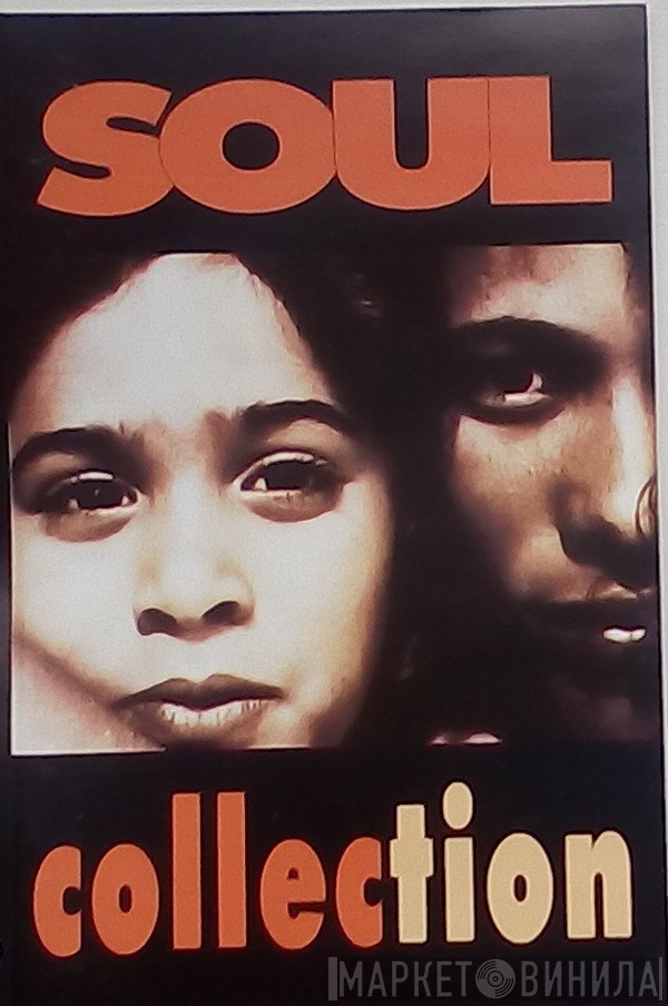  - Soul Collection Volume One