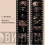 Soul Control  / I Rise  - Soul Control / I Rise