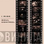 Soul Control  / I Rise  - Soul Control / I Rise