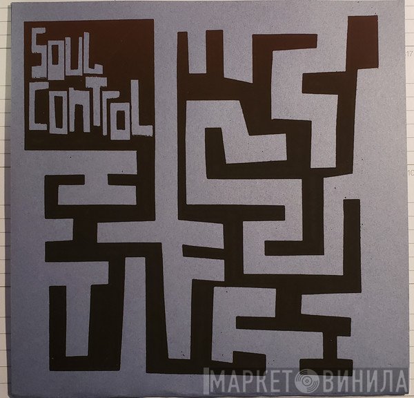 Soul Control  / I Rise  - Soul Control / I Rise