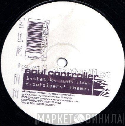 Soul Controller - Statik / Outsiders Theme