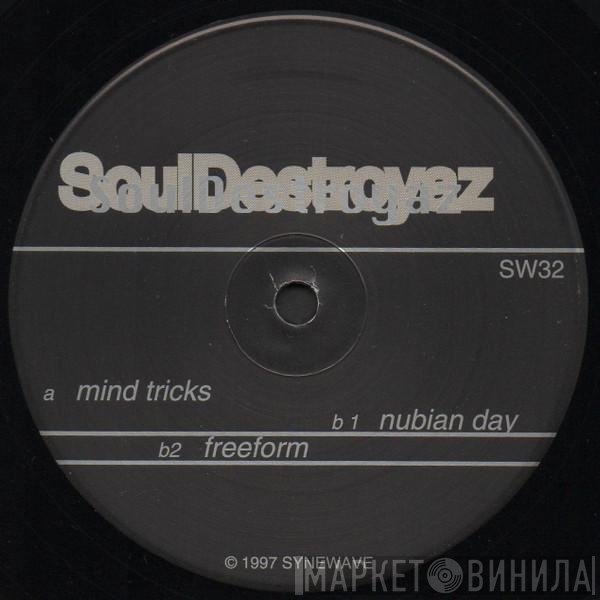 Soul Destroyaz - Mind Tricks
