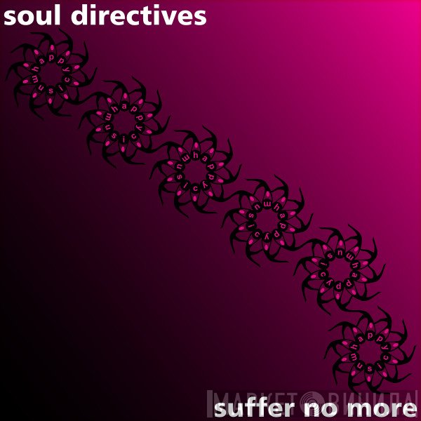 Soul Directives - Suffer No More