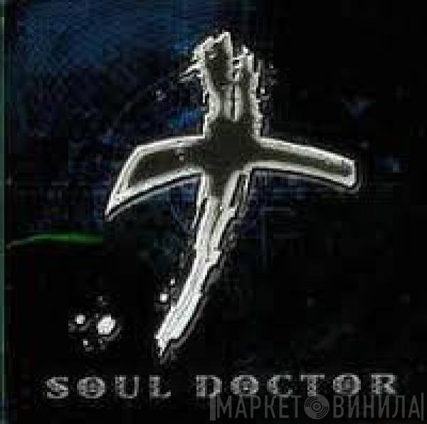 Soul Doctor - Soul Doctor