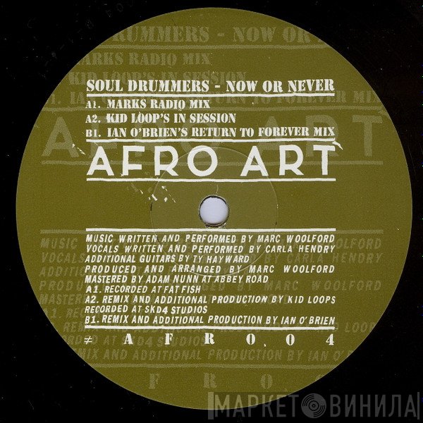 Soul Drummers - Now Or Never