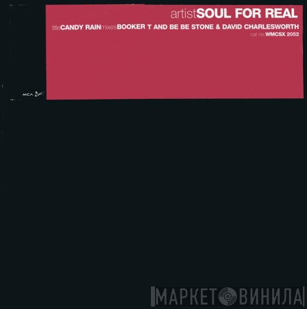 Soul For Real - Candy Rain