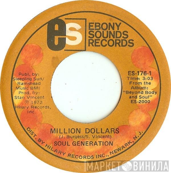 Soul Generation - Million Dollars