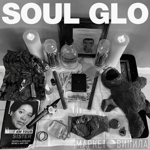 Soul Glo - Diaspora Problems