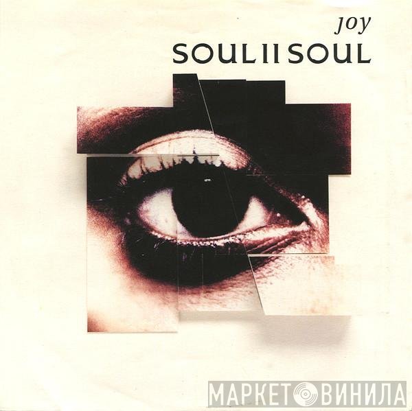Soul II Soul - Joy