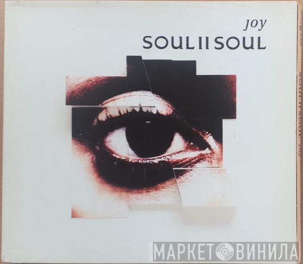Soul II Soul - Joy