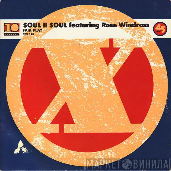 Soul II Soul featuring Rose Windross  - Fairplay