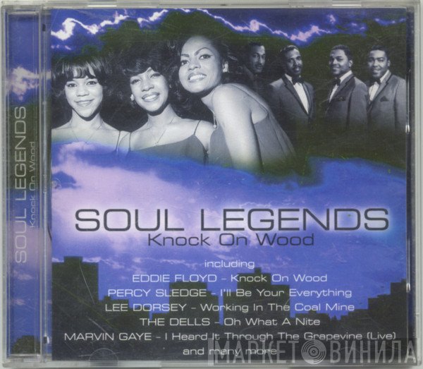  - Soul Legends - Knock On Wood