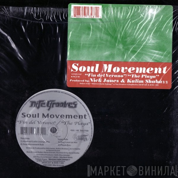 Soul Movement - Fin Del Verano / The Playa