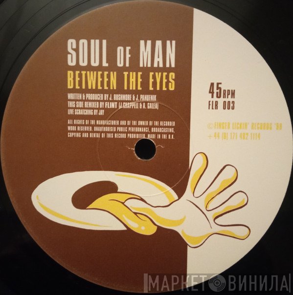 Soul Of Man  - Between The Eyes