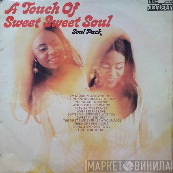 Soul Pack  - A Touch Of Sweet Sweet Soul