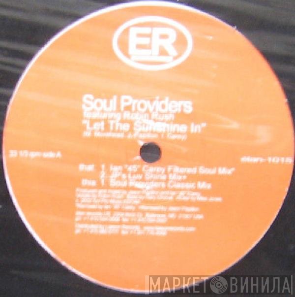 Soul Providers, Robin Rush - Let The Sunshine In
