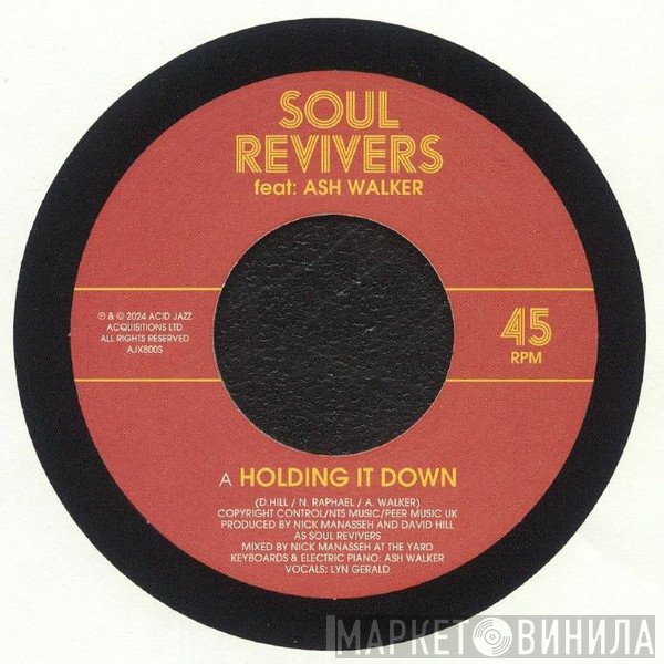 Soul Revivers, Ash Walker - Holding It Down