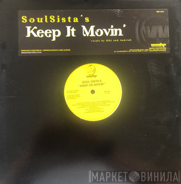 Soul Sista's - Keep It Movin