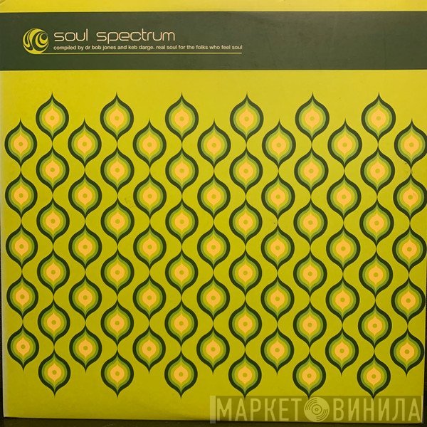  - Soul Spectrum