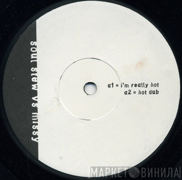 Soul Stew, Missy Elliott - I'm Really Hot