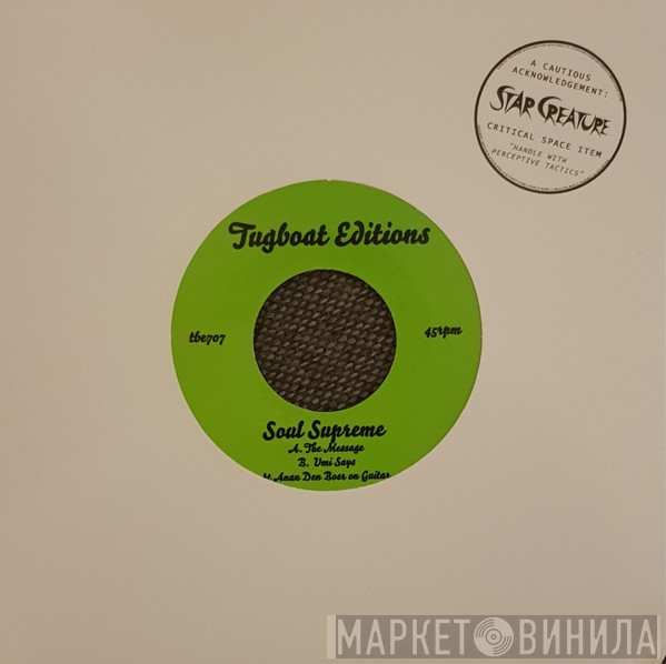 Soul Supreme  - The Message / Umi Says