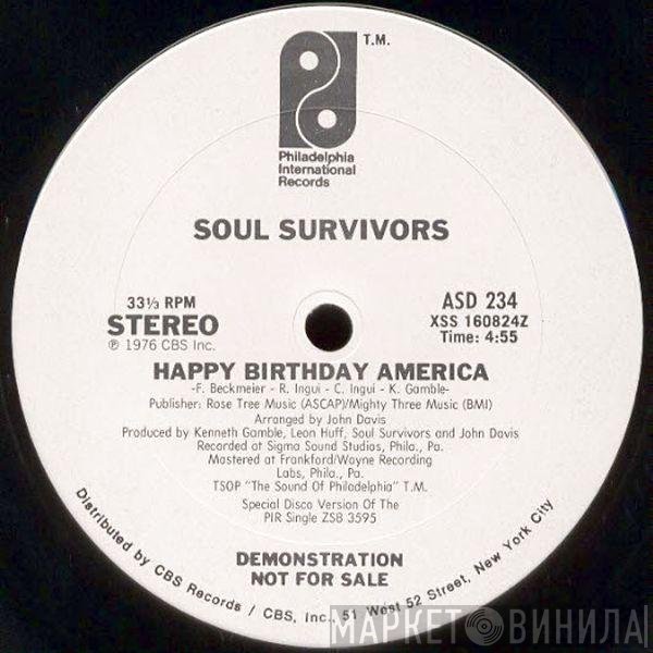 Soul Survivors - Happy Birthday America