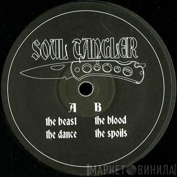 Soul Tangler - Dance With The Beast