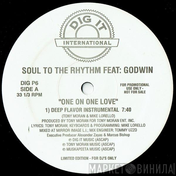 Soul To The Rhythm, Godwin, King-Size, Grisel A. - One On One Love / Elevate Your Mind (Feel It)