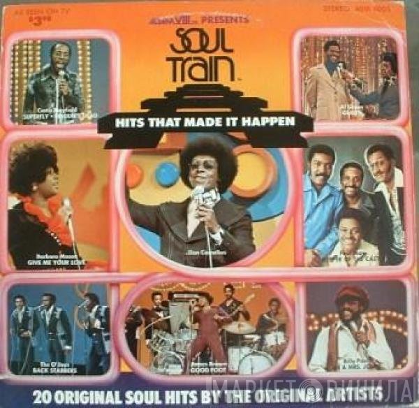 - Soul Train Hits That Made It Happen