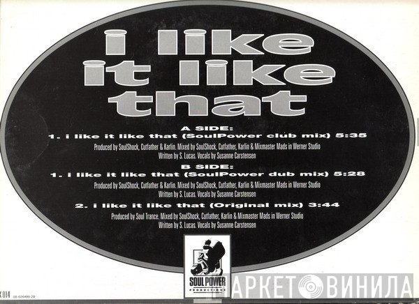Soul Trance - I Like It Like That