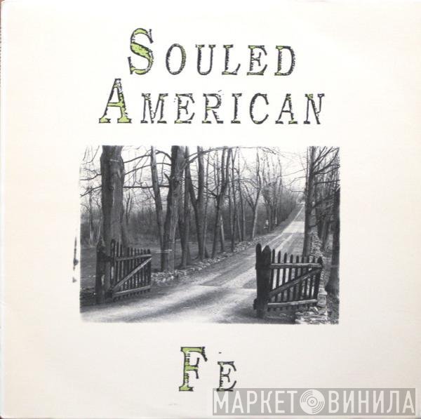 Souled American  - Fe