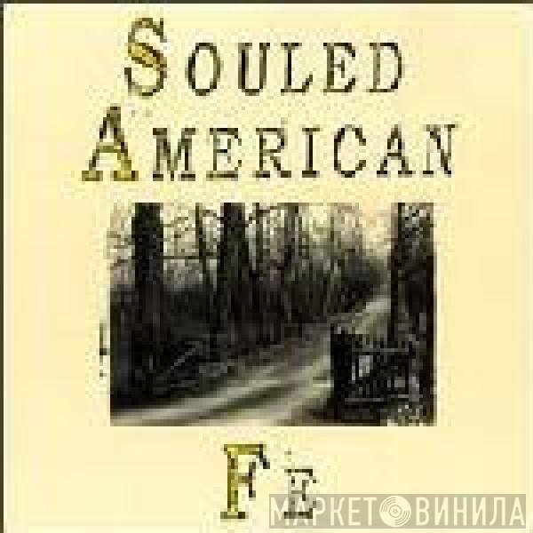 Souled American  - Fe