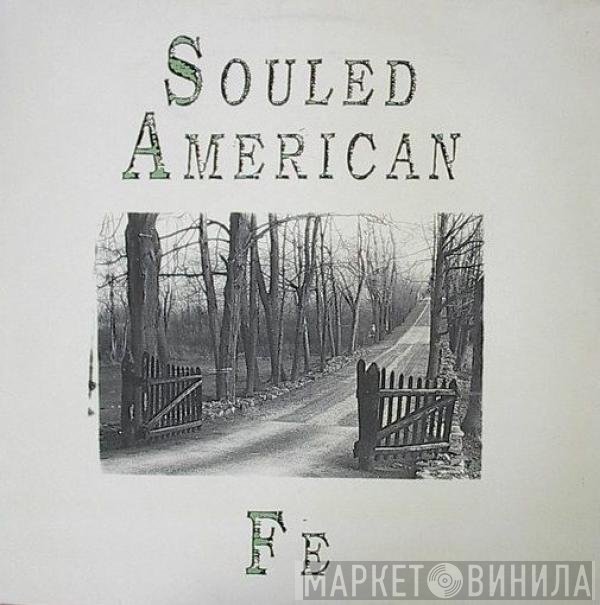 Souled American  - Fe