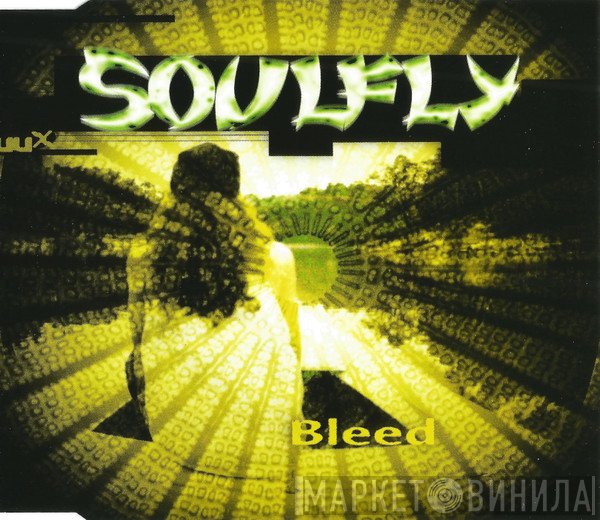 Soulfly - Bleed