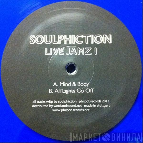 Soulphiction - Live Jamz I