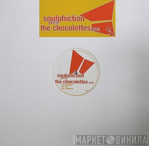 Soulphiction Pres. The Chocolettes  - One