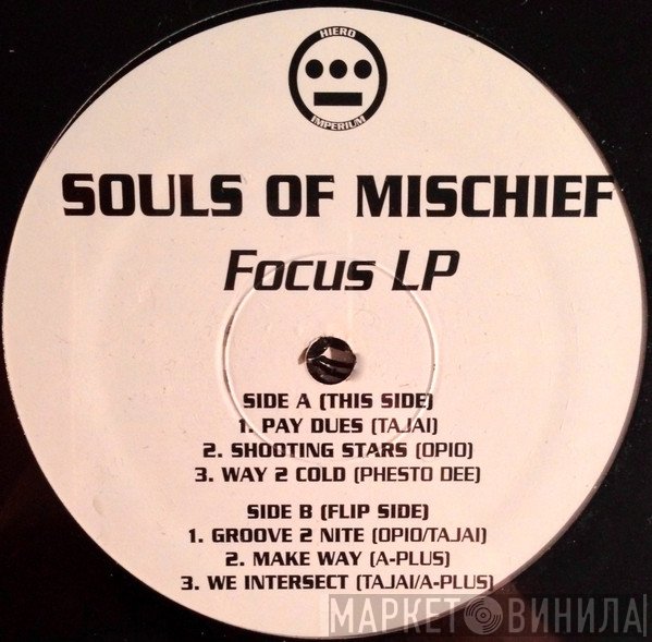 Souls Of Mischief - Focus LP