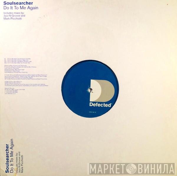 Soulsearcher - Do It To Me Again (Remixes)