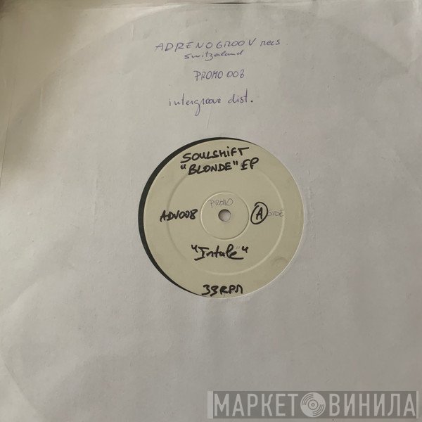 Soulshift - Blonde EP