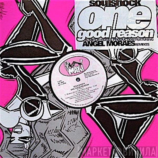 Soulshock  - One Good Reason