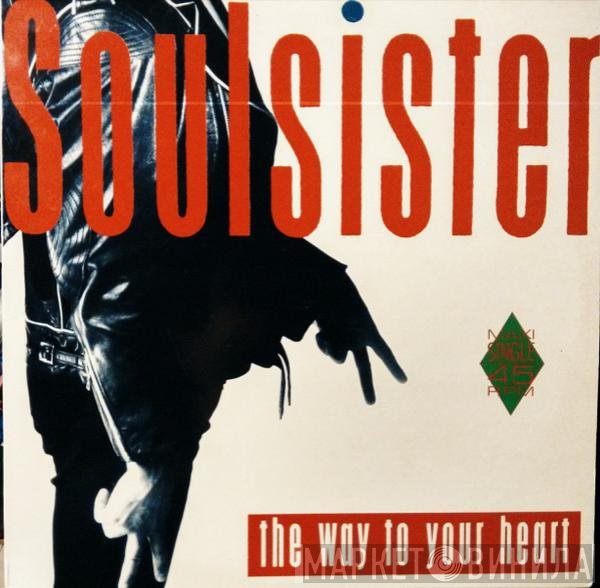 Soulsister - The Way To Your Heart