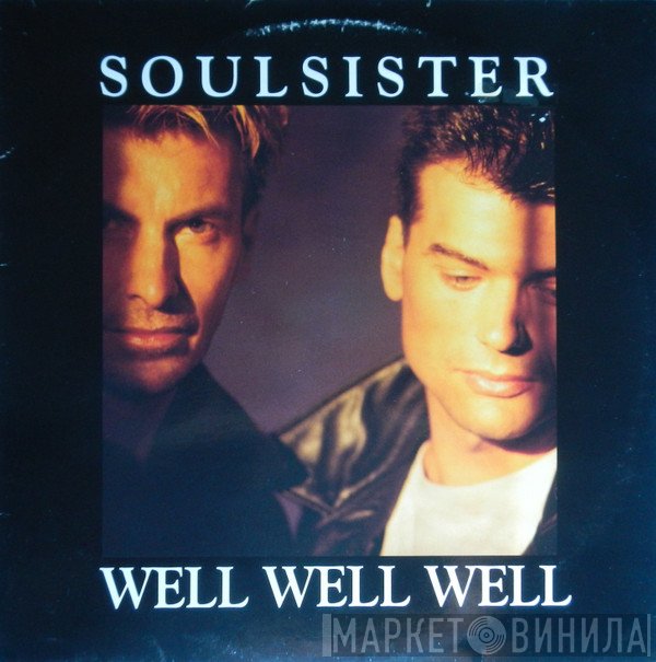 Soulsister - Well Well Well