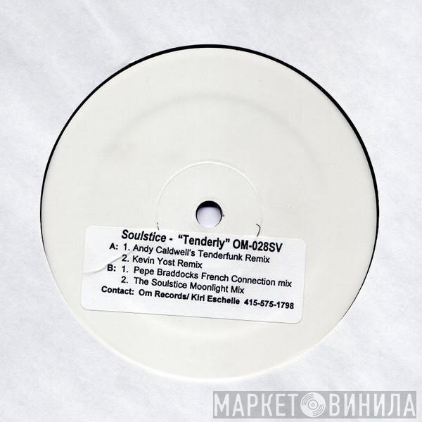 Soulstice - Tenderly (House Remixes)