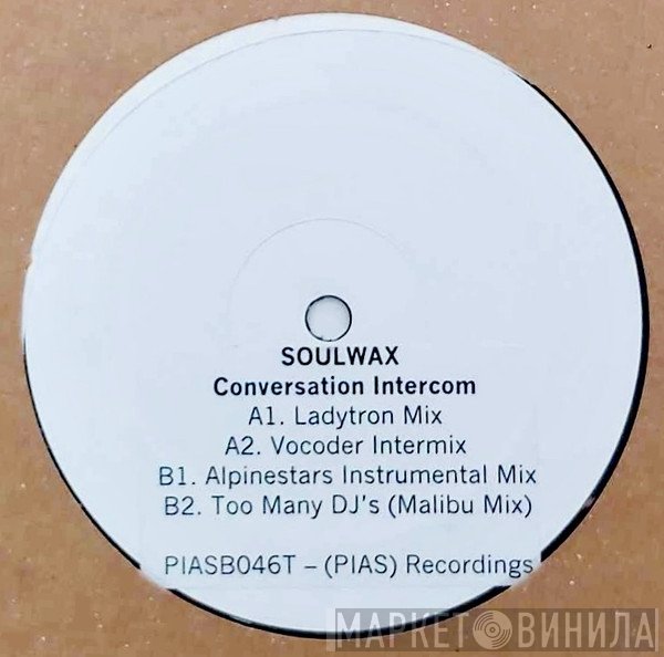Soulwax  - Conversation Intercom (Remixes)