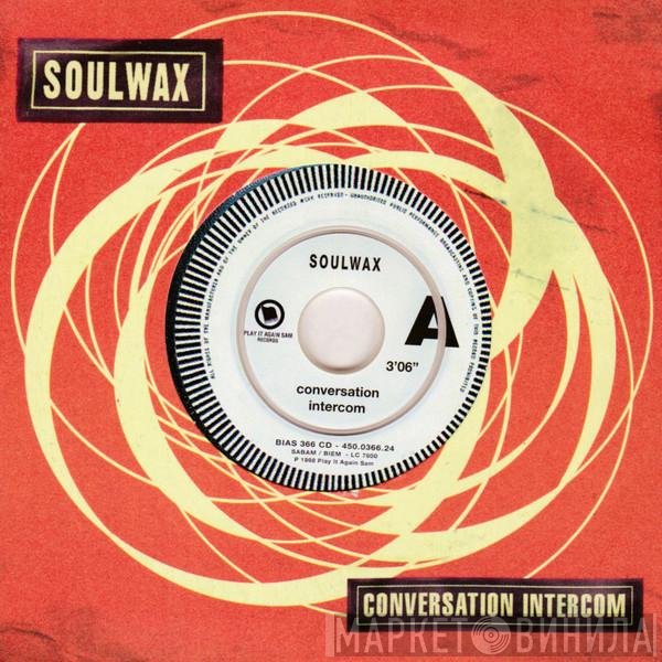 Soulwax  - Conversation Intercom