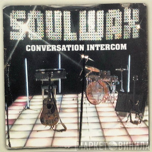 Soulwax  - Conversation Intercom