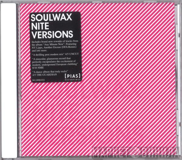 Soulwax  - Nite Versions