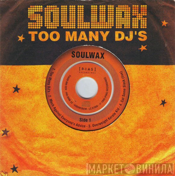 Soulwax - Too Many DJ's