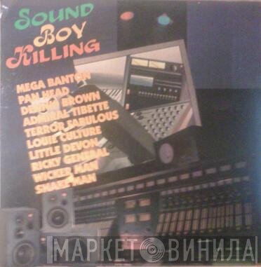  - Sound Boy Killing