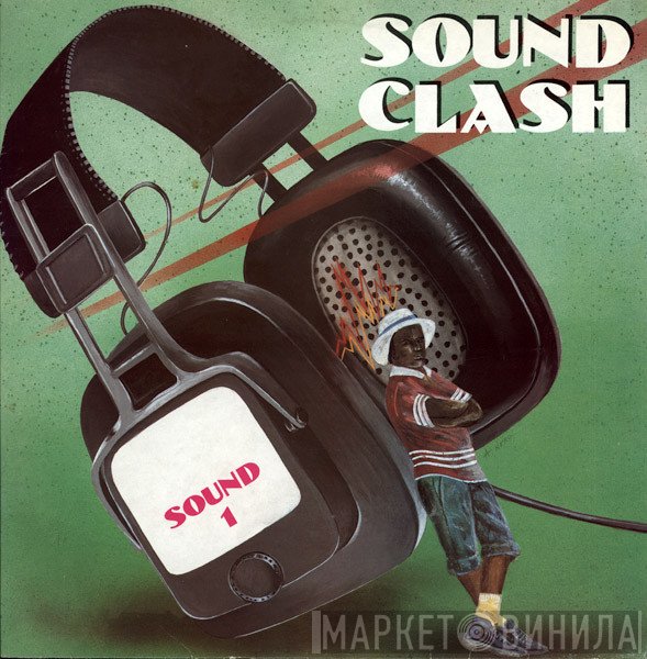 - Sound Clash Sound 1